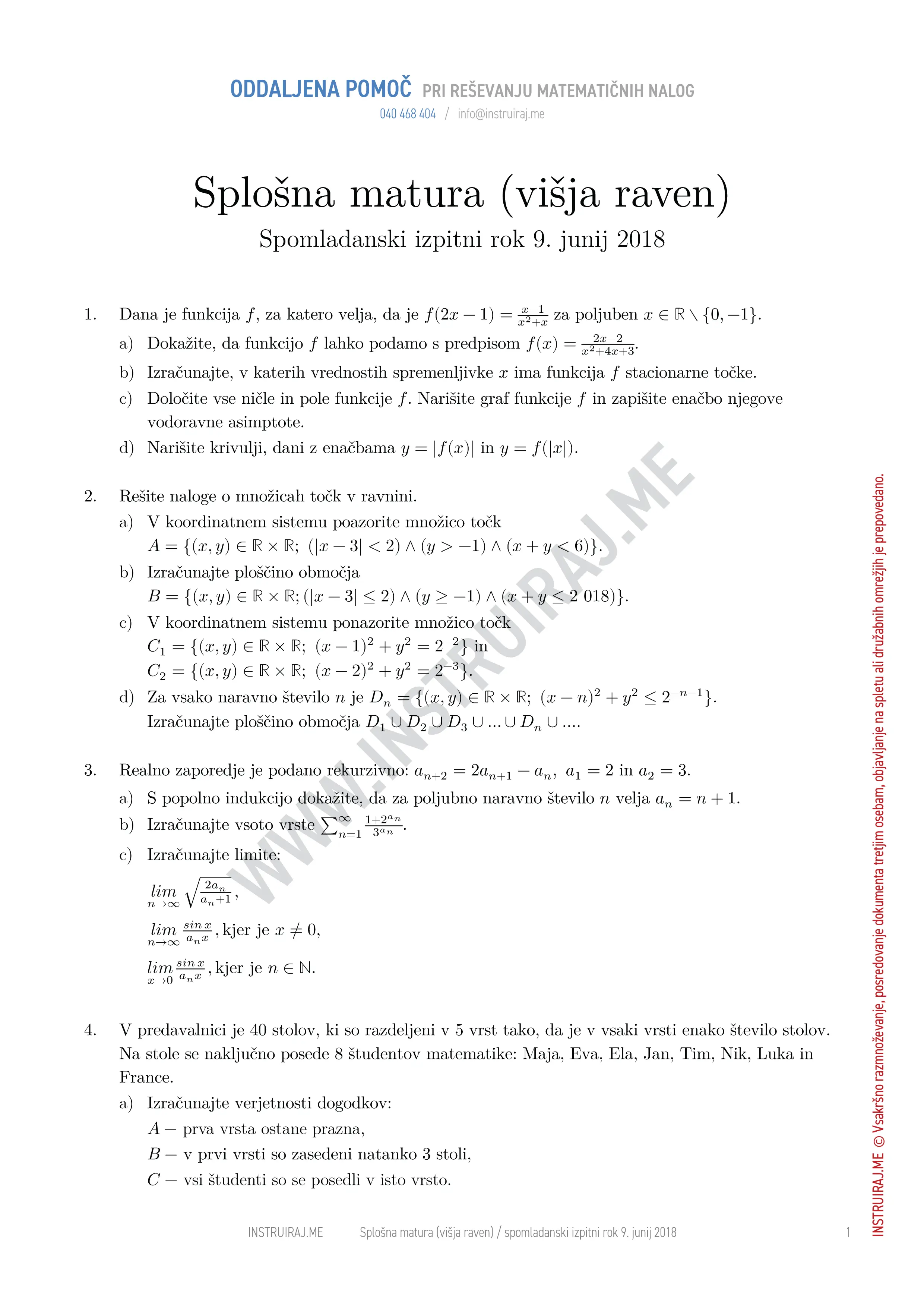 Splošna matura (višja raven): Splošna matura VR, spomladanski izpitni rok 9. junij 2018