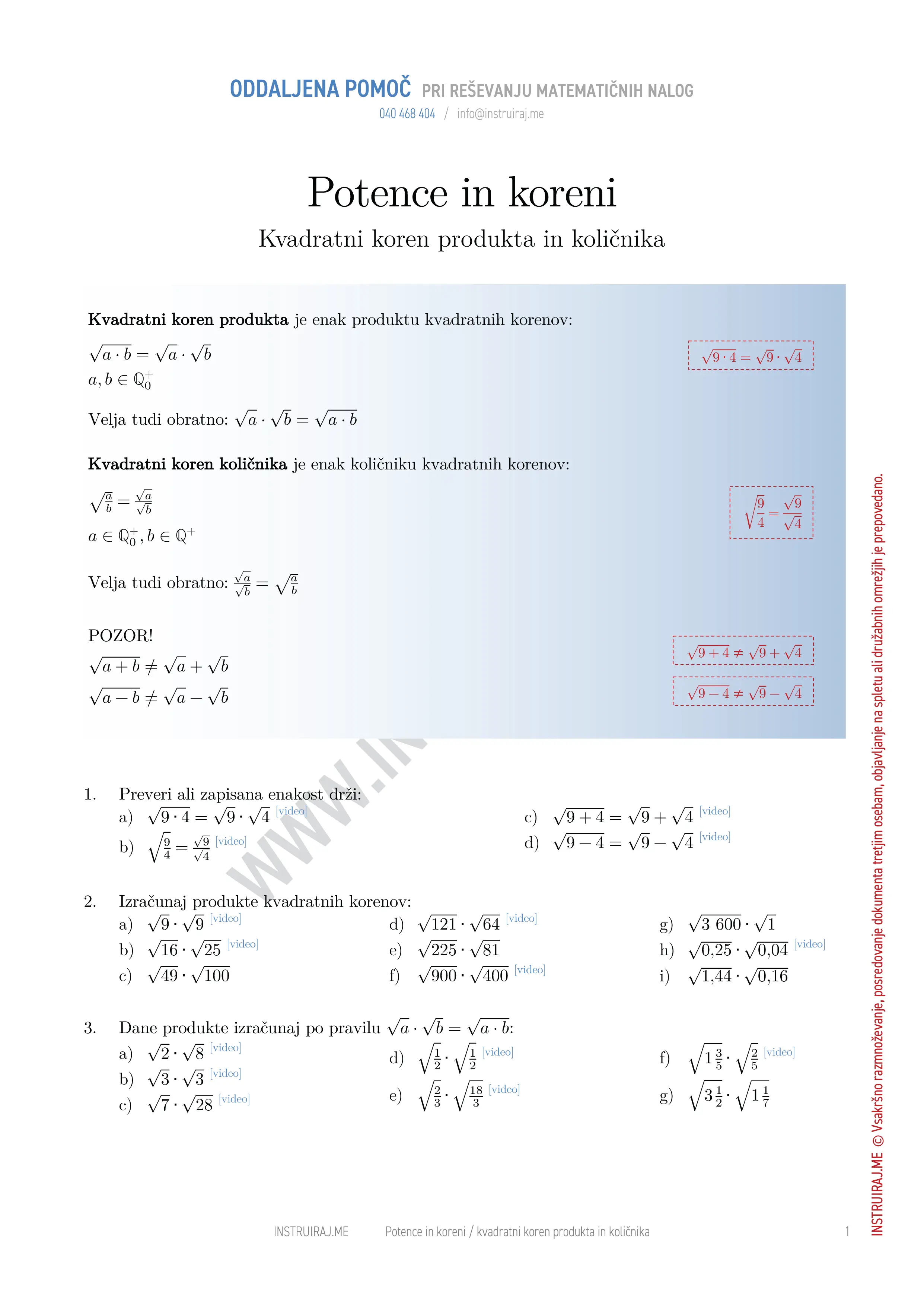 Potence in koreni: Kvadratni koren produkta in količnika