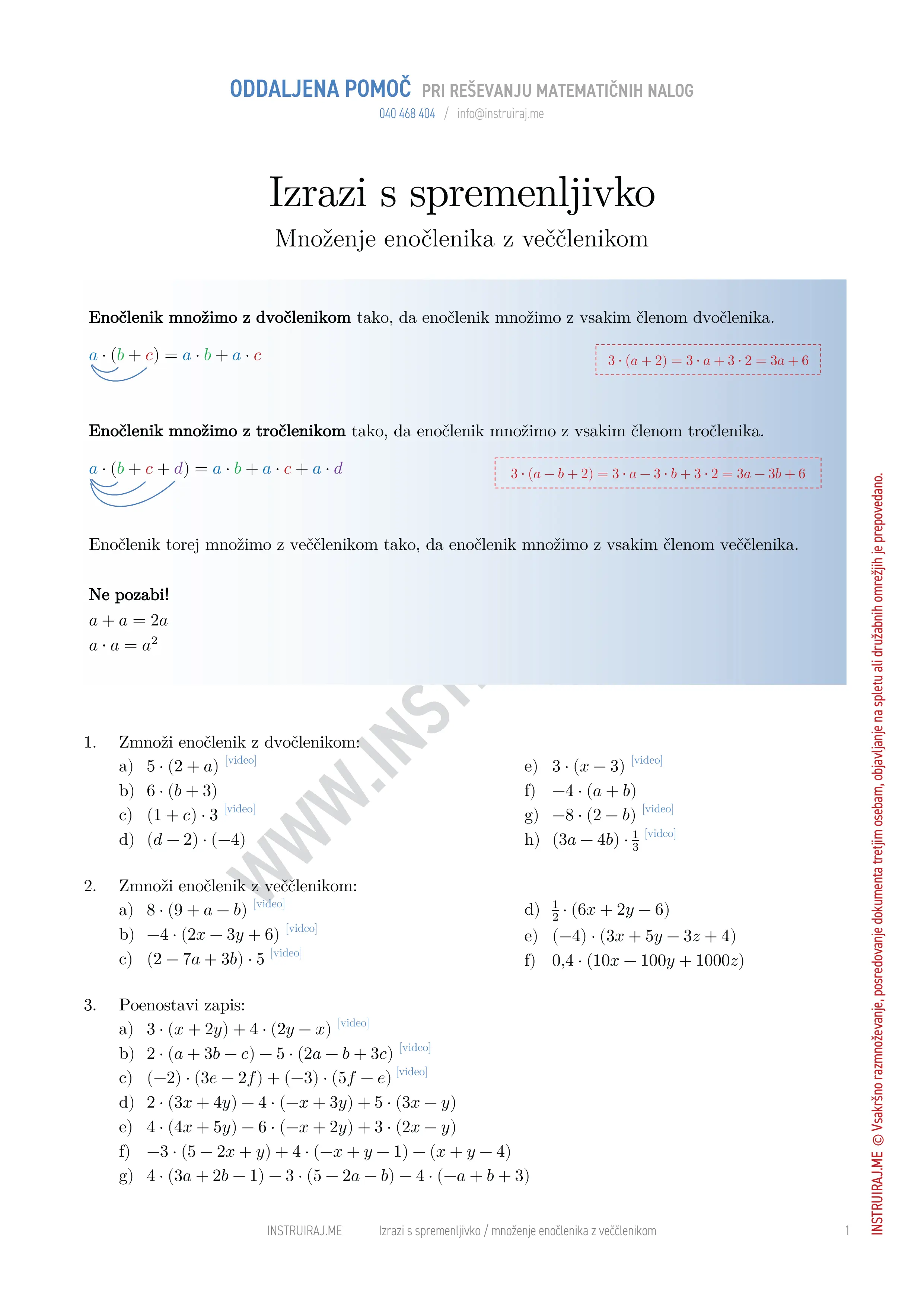 Izrazi s spremenljivko: Množenje enočlenika z veččlenikom
