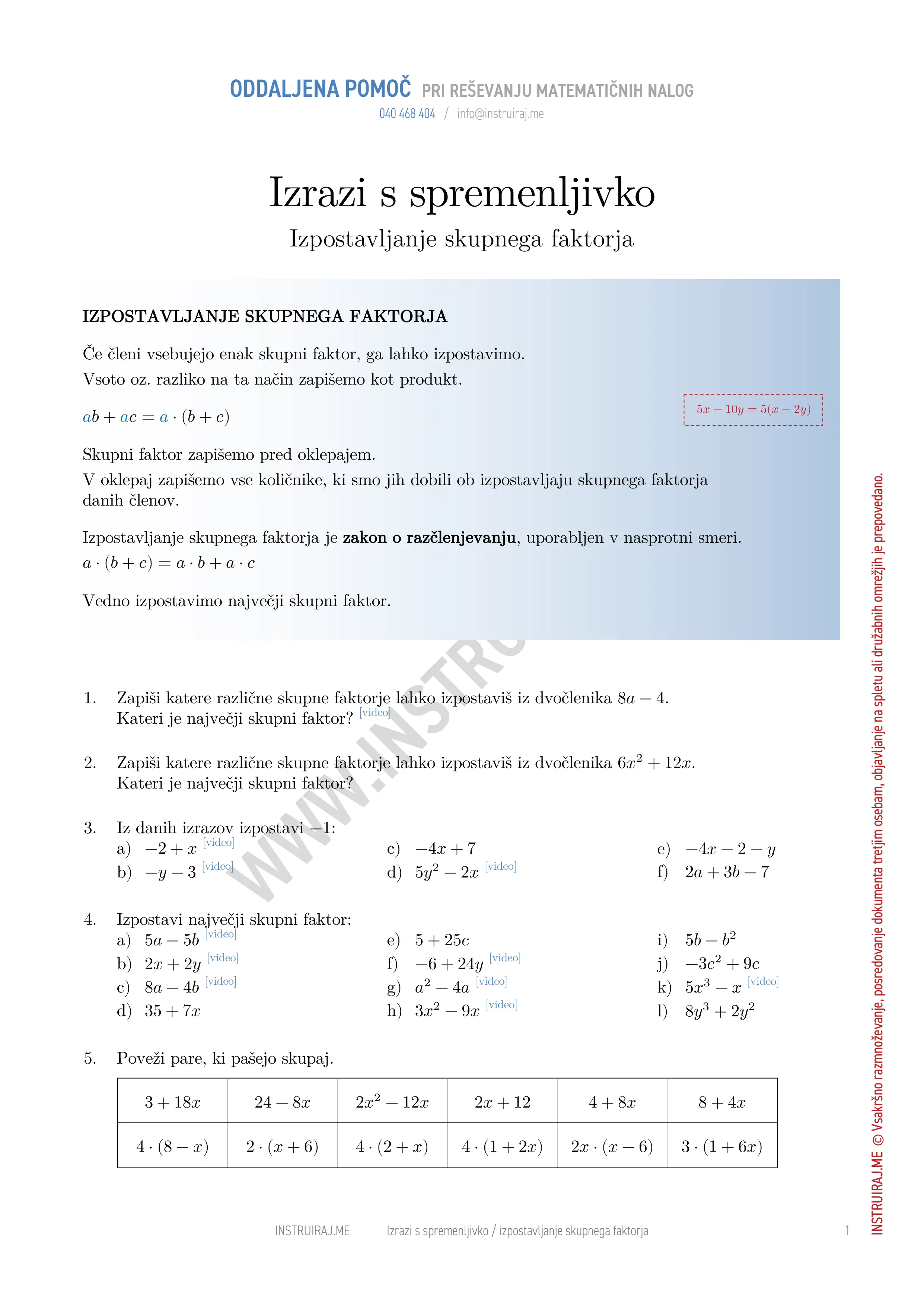 Izrazi s spremenljivko: Izpostavljanje skupnega faktorja