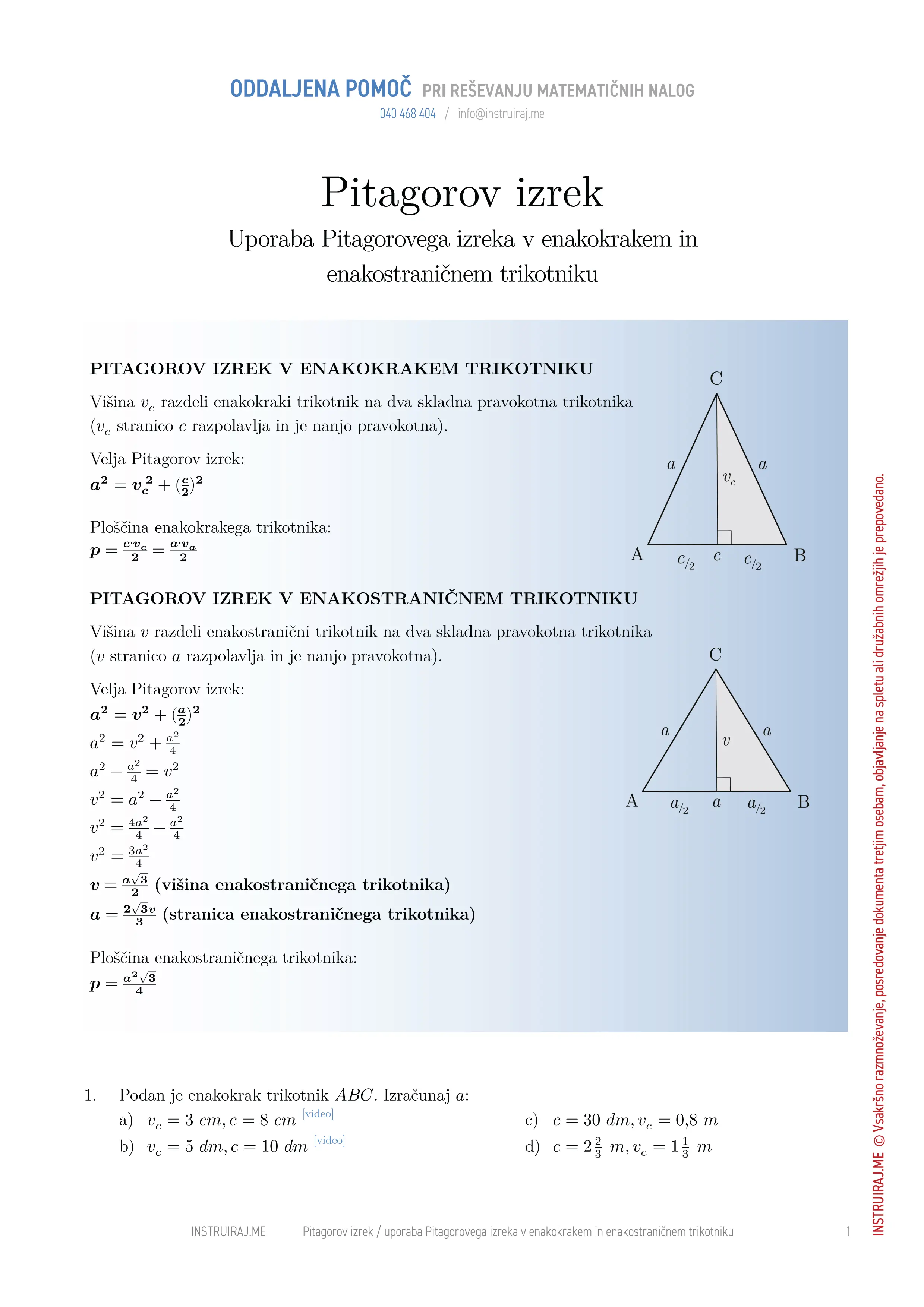 Pitagorov izrek: Uporaba Pitagorovega izreka v enakokrakem in enakostraničnem trikotniku