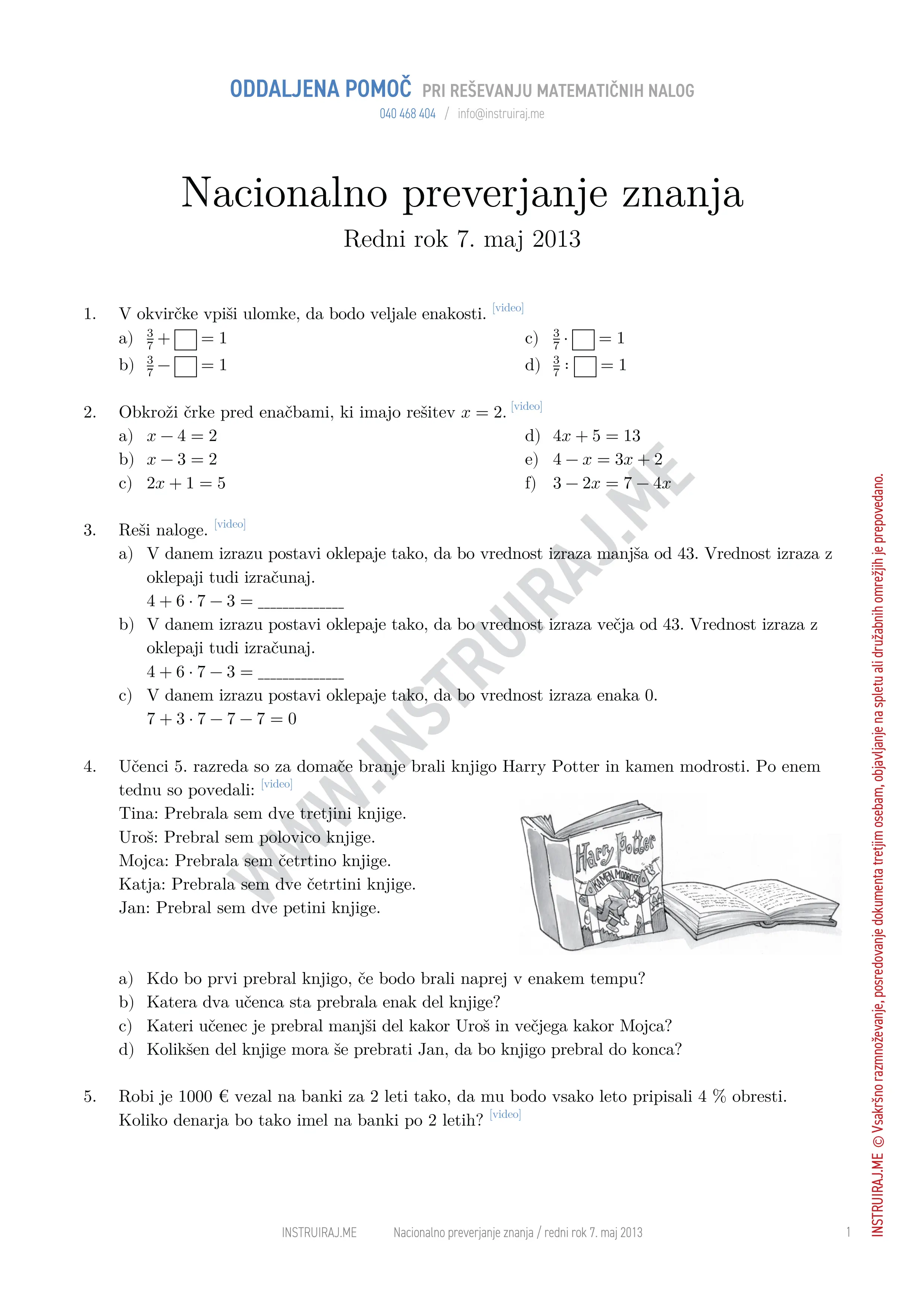 Nacionalno preverjanje znanja: NPZ redni rok 7. maj 2013